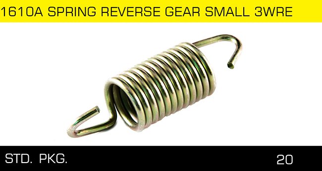 1610A SPRING REVERSE GEAR SMALL 3WRE
